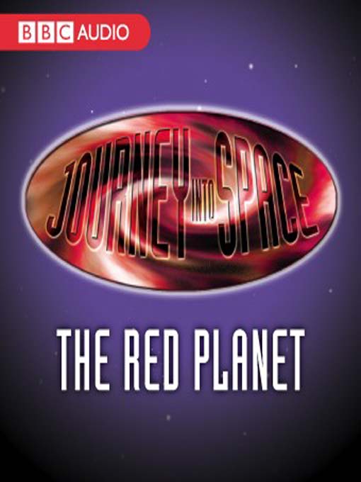 Title details for The Red Planet, Episode 4 by Charles Chiltern - Available